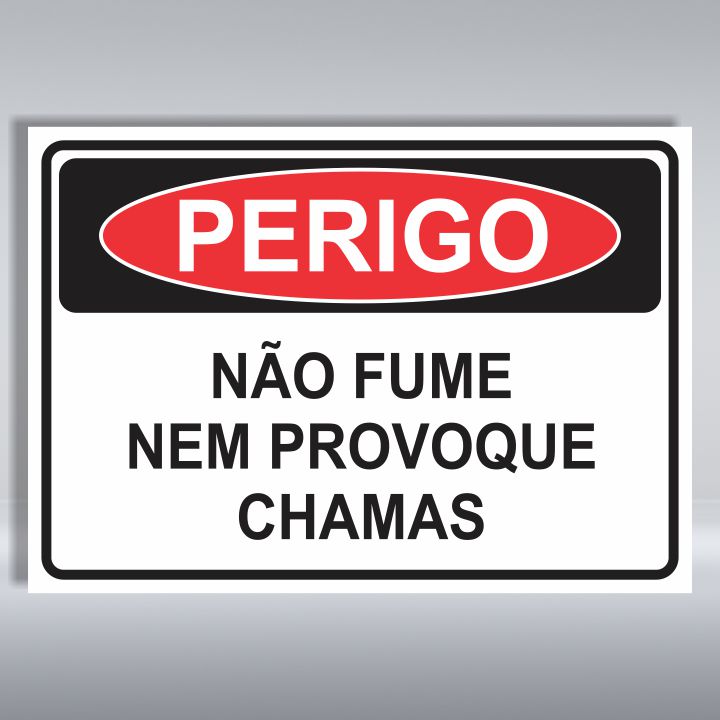 PLACA DE PERIGO | NÃO FUME NEM PROVOQUE CHAMAS